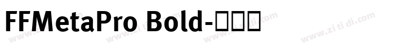FFMetaPro Bold字体转换